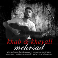 Mehrsad - Khab O Khiyal