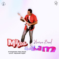 Hoorsa Band - Mikoobe Ghalbam