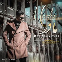 Mostafa Yavari - Madar