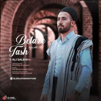 Ali Salehi - Tash Belaze