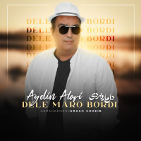 Aydin Alavi - Dele Maro Bordi