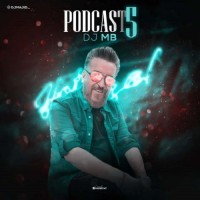 Dj MB - Podcast 5