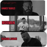 Hamed Tabrizi & Morman & Yaghob Lighvani - Yalvardim