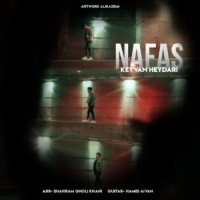 Keyvan Heydari - Nafas