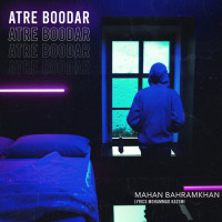Mahan Bahram Khan - Atre Boodar