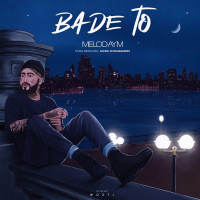 Melodyme - Bade To