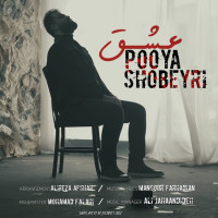 Pooya Shobeyri - Eshgh