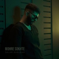 Salar Ranjbar - Mohre Sokhte