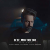 Amir Hadi - Be Delam Oftade Bood