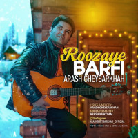 Arash Gheysarkhah - Roozaye Barfi