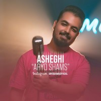 Aryo Shams - Asheghi