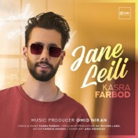 Kasra Farbod - Jane Leili