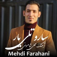 Mehdi Farahani - Saro Teli Yar