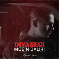 Moein Daliri - Divanegi