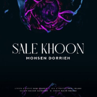 Mohsen Dorrieh - Sale Khoon