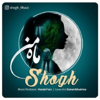 Shogh - Mahe Man