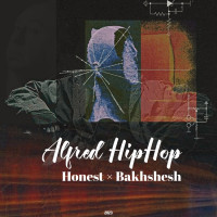 Honest Ft Bakhshesh - Alfred Hiphop