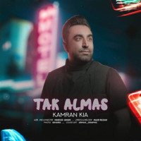 Kamran Kia - Tak Almas