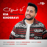 Kia Khosravi - Bekhand Baram