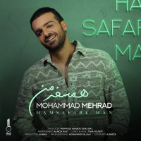Mohammad Mehrad - Hamsafare Man