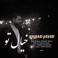 Sajjad Javid - Khiale To