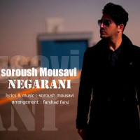 Soroush Mousavi - Negarani