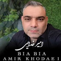 Amir Khodaei - Bia Bia