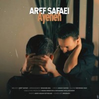 Aref Safaei - Ayeneh