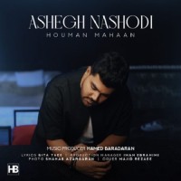 Houman Mahan - Ashegh Nashodi