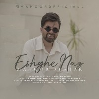 Mahoor Afshar - Eshghe Naz