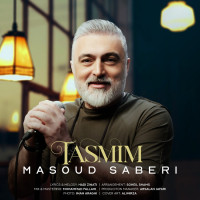 Masoud Saberi - Tasmim