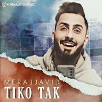 Meraj Javid - Tiko Tak