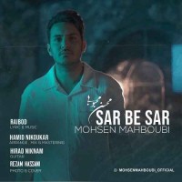 Mohsen Mahboubi - Sar Be Sar