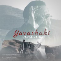 Parsa Raha - Yavashaki