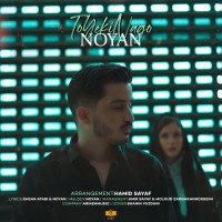 Noyan - To Yeki Nagoo