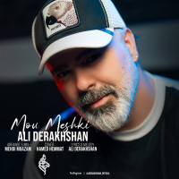 Ali Derakhshan - Moo Meshki
