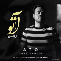 Araz Ahmadi - Ato