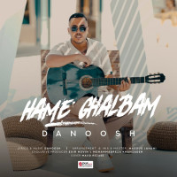 Danoosh - Hame Ghalbam