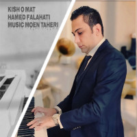 Hamed Falahati - Kish O Mat