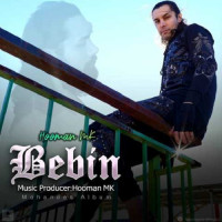 Hooman MK - Bebin