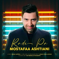 Mostafaa Ashtiani - Rade Pa