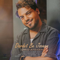 Omid Afkham - Dardet Be Joonam