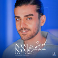 Reza Moridi - Nam Nam Baroon Zad