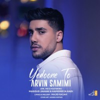 Arvin Samimi - Yedoone To