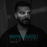 Mahyar Tavasoli - Azam Doori