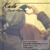 Sepehr Azarian - Kado
