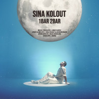 Sina Kolout - 1 Bar 2 Bar