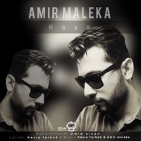 Amir Maleka - Roya
