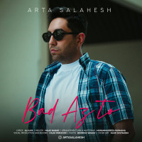 Arta Salahesh - Bad Az To