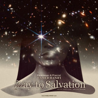 Hamed Hanifi - A Way To Salvation ( Bikalam )